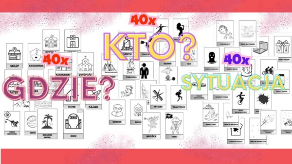 Karty do gry na godzinę wychowawczą - OPOWIEDZ lub NAPISZ SWOJĄ HISTORIĘ - 120 kart (kto?, gdzie?, sytuacja)