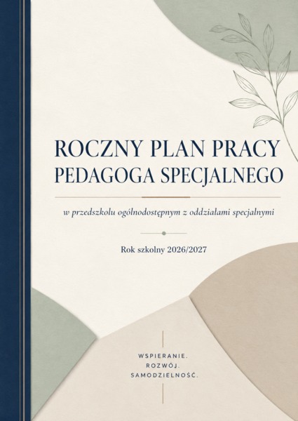 Plan pracy pedagoga specjalnego w przedszkolu ogolnodostępnym z oddziałami specjalnymi