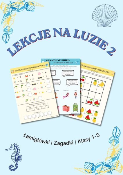 Wakacyjny Mistrz Logiki - Łamigłówki i Zagadki | Klasy 1-3