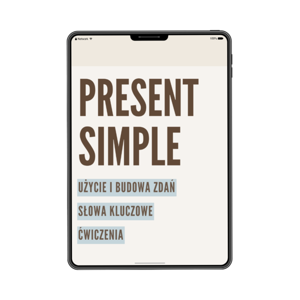 Present Simple - teoria, budowa zdań i ćwiczenia | Angielski dla ucznia (PDF)