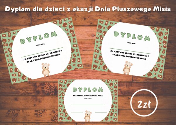 Dyplom dla dziecka lub grupy z okazji Dnia Pluszowego Misia