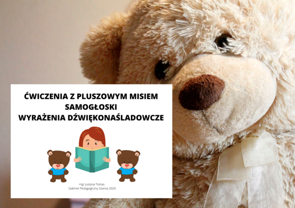 Ćwiczenia z Pluszowym Misiem ???? Samogłoski i wyrazy dźwiękonaśladowcze – zwierzątka