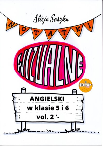 🇬🇧 ANGIELSKI klasa 5 i 6 vol. 2 – Sketchnotki edukacyjne by Alicja Soszka