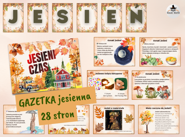JESIEŃ - GAZETKA SZKOLNA "Jesieni czas", 28 stron