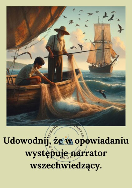 Walczymy z przeciwnościami losu- karty lekturowe do opowiadania ,,Stary człowiek i morze"