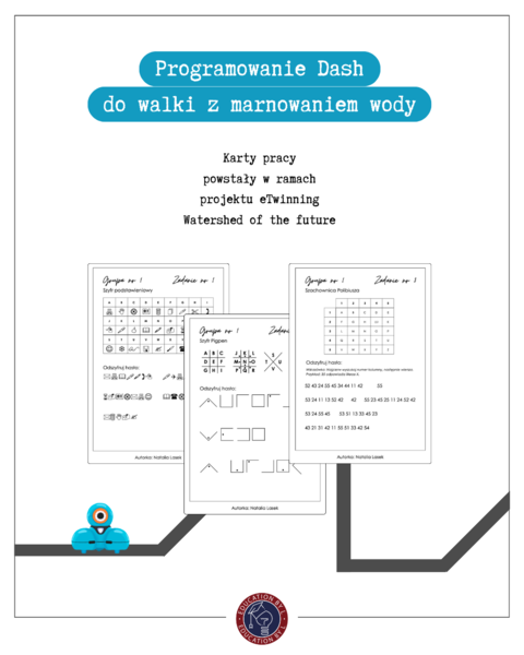 Karta pracy - Oszczędzanie wody - odszyfrowywanie haseł + robot Dash