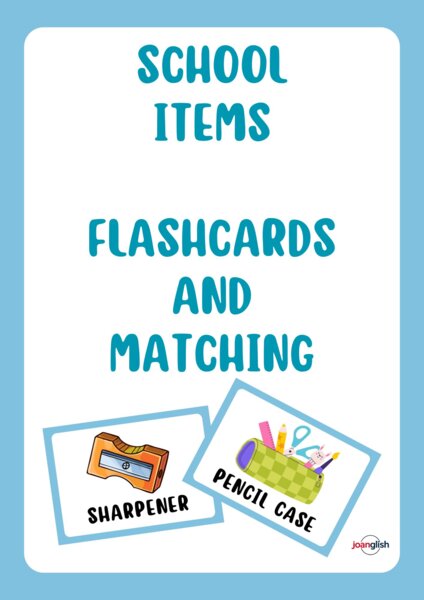 School Items. Flashcards and Matching. Kids Can 1,Unit 1