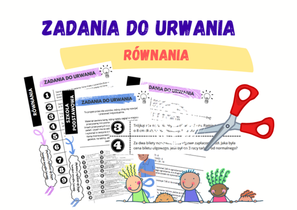Zadania do urwania – równania - klasy 7-8