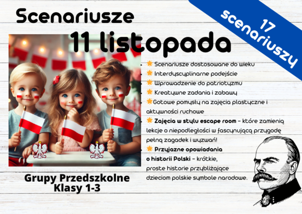 17 Scenariuszy Zajęć na 11 Listopada – Święto Niepodległości dla Przedszkoli i Klas 1-3!