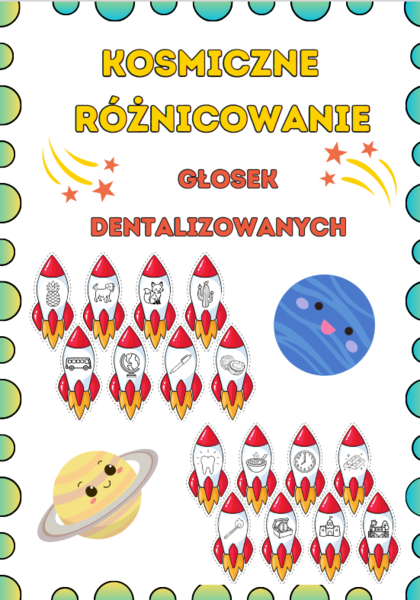 Logopedia - kosmiczne różnicowanie głosek dentalizowanych (szumiących, syczących, ciszących)