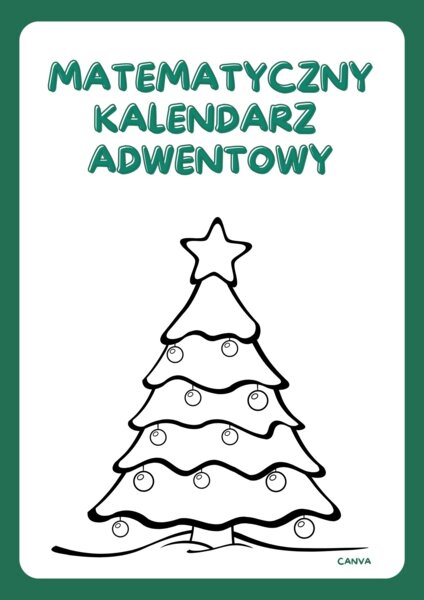 MATEMATYCZNY KALENDARZ ADWENTOWY