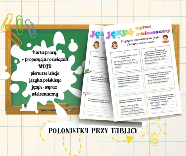 Karta + propozycja rozwiązań - język wyraz wieloznaczny, MDJO, Dzień Języka Ojczystego, pierwsze lekcje jezyka polskiego zastępstwo