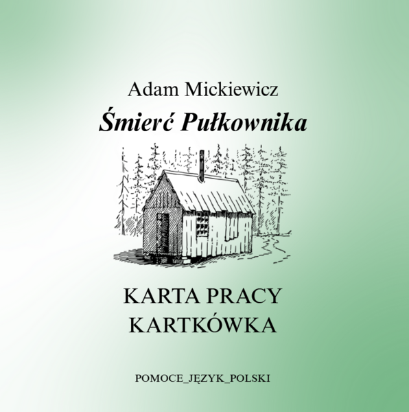 Śmierć Pułkownika - karta pracy / sprawdzian + klucz odpowiedzi