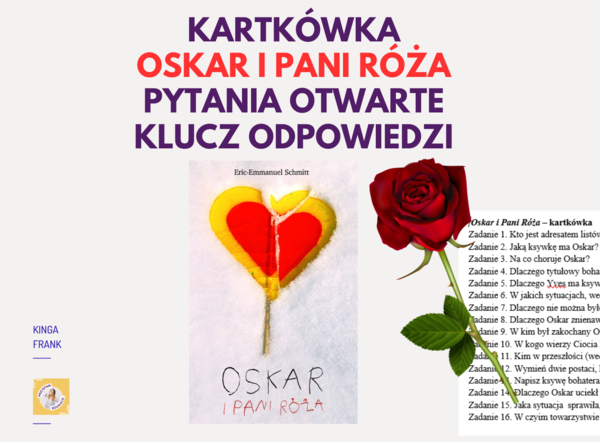 OSKAR I PANI RÓŻA - kartkówka, 16 pytań otwartych, klucz odpowiedzi