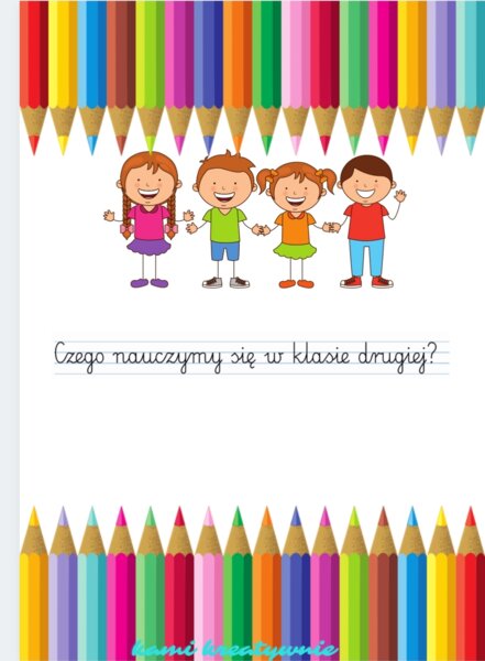 Klasa 2: Czego nauczymy się w klasie drugiej