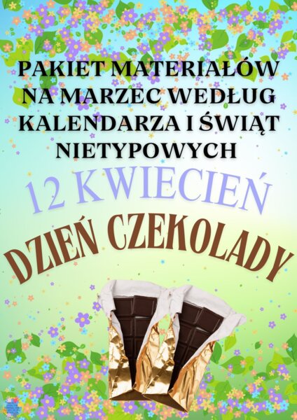 PAKIET MATERIAŁÓW NA MARZEC WEDŁUG KALENDARZA ŚWIĄT I DNI NIETYPOWYCH