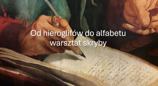 KLASA 4 (NOWA PODSTAWA) od hieroglifów do alfabetu