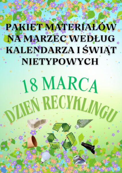 PAKIET MATERIAŁÓW NA MARZEC WEDŁUG KALENDARZA ŚWIĄT I DNI NIETYPOWYCH