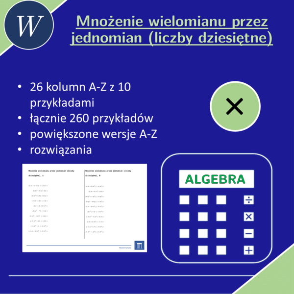 Mnożenie wielomianu przez jednomian (liczby dziesiętne) | matematyka, algebra | 26 kolumn