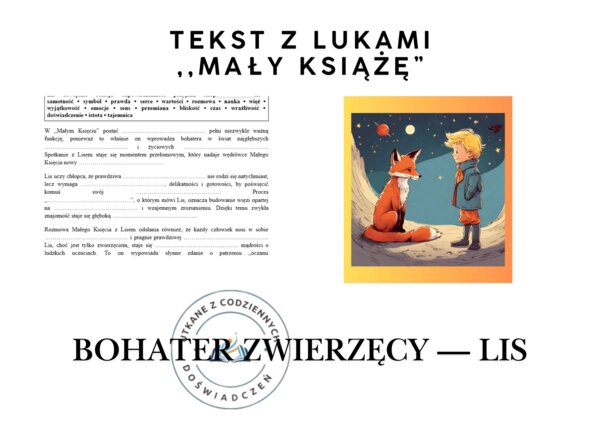 TEKST Z LUKAMI — „Mały Książę” Motyw: bohater zwierzęcy — Lis