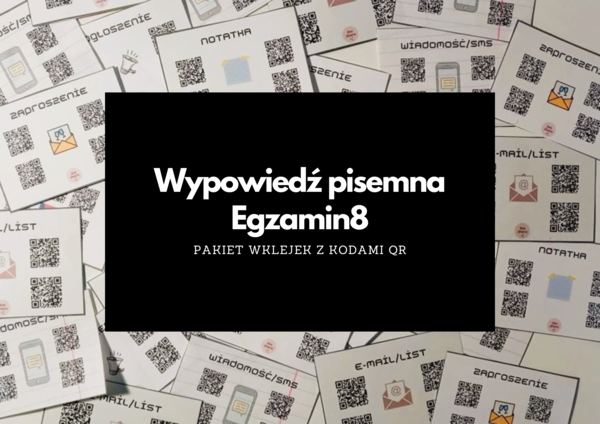 WRITING pakiet 7 wypowiedzi kody QR egzamin ósmoklasisty
