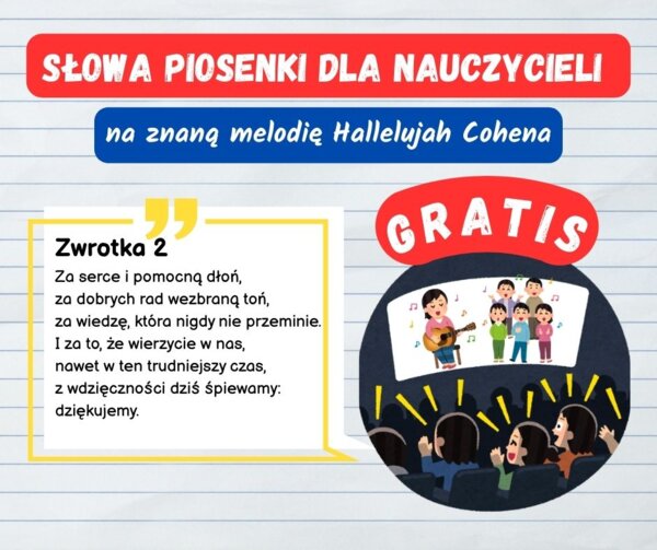 "Dziękujemy" Słowa piosenki dla nauczycieli na melodię Hallelujah Cohena.