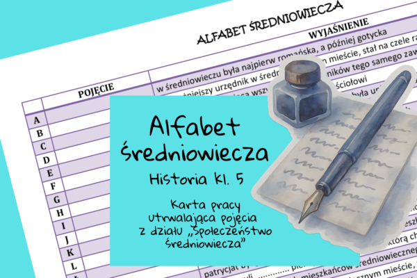 Alfabet średniowiecza - karta pracy historia klasa 5