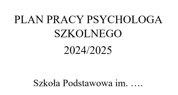 Plan pracy psychologa szkolnego