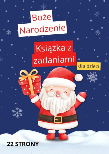 BOŻE NARODZENIE książka pracy 22 strony.