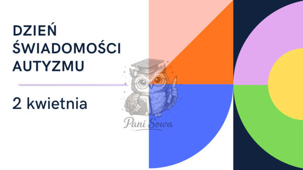Prezentacja - DZIEŃ ŚWIADOMOŚCI AUTYZMU