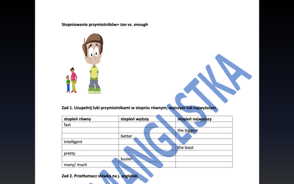 Stopniowanie przymiotników oraz konstrukcje z too i enough- 6 zadań z kluczem