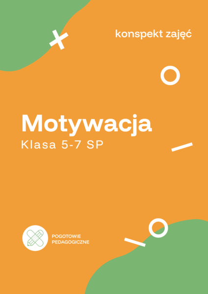 Konspekt zajęć o motywacji