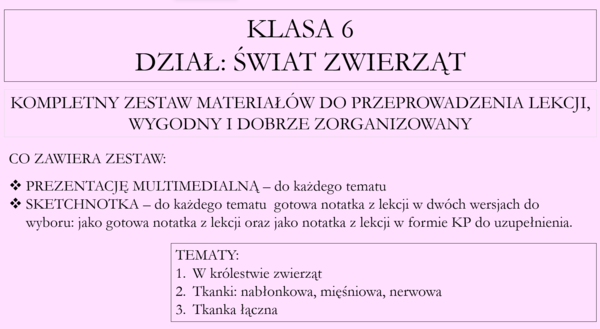 Klasa 6 - Świat zwierząt - pakiet z działu