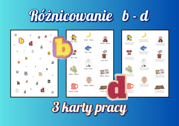 ✍️ 3 karty pracy – różnicowanie liter B–D
