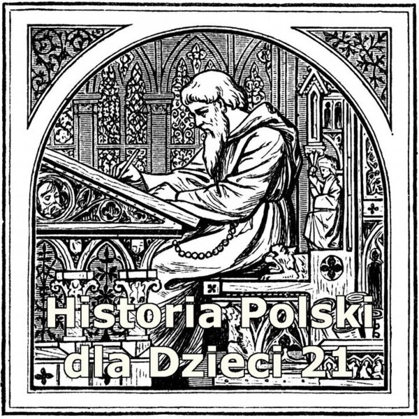 Odc. 21 - Jak uczyć dzieci (część 2)