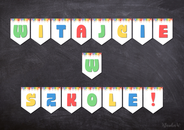 „Witajcie w Szkole!” - girlanda na rozpoczęcie roku szkolnego