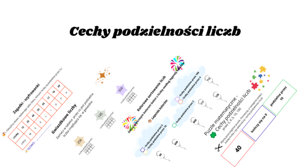 Cechy podzielności liczb – matematyka przez zabawę!