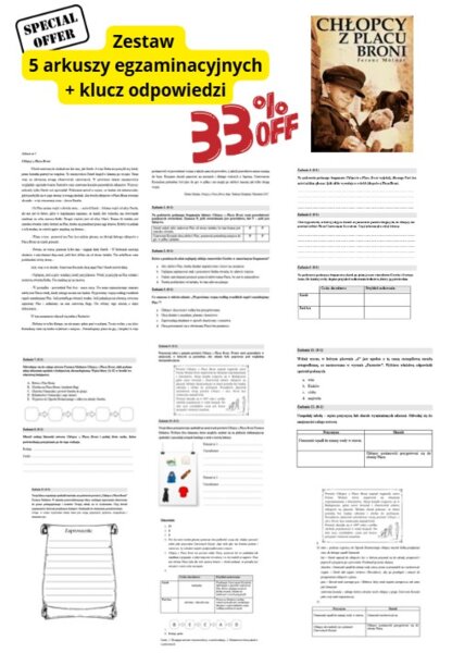 Zestaw 5 arkuszy egzaminacyjnych „Chłopcy z Placu Broni” + klucz odpowiedzi, egzamin ósmoklasisty, -33%