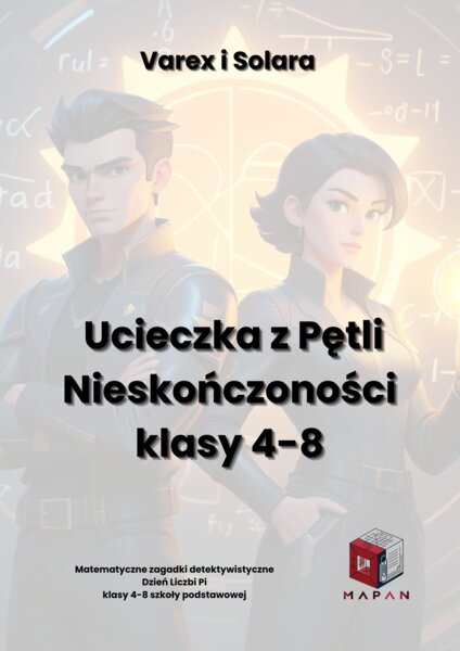 Ucieczka z Pętli – Cyber-Escape Room na Dzień Pi (Klasy 4-8) + GRATISY