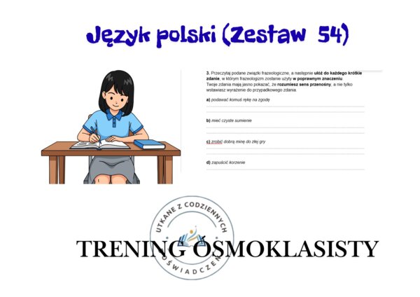 Trening ósmoklasisty – język polski (zestaw 54). „Pan Tadeusz”, Księga XI – Adam Mickiewicz