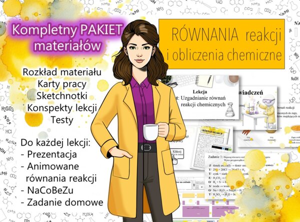 Chemia. Klasa 7. Równania reakcji i obliczenia chemiczne. Kompletny PAKIET materiałów do całego działu dla nauczyciela. Prezentacja. Karta pracy. Gra dydaktyczna. Zadanie. Powtórzenie wiadomości. TEST. Kartkówka.
