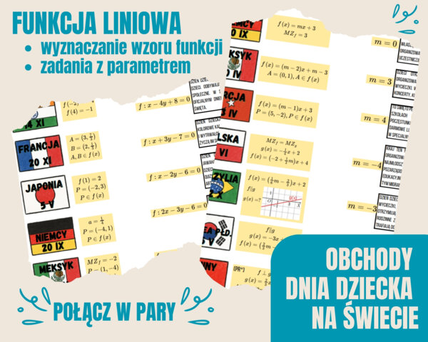 OBCHODY DNIA DZIECKA NA ŚWIECIE - wyznaczanie wzoru funkcji liniowej, funkcja liniowa zadania z parametrem - DZIEŃ DZIECKA