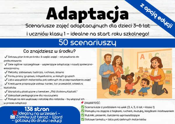 Adaptacja scenariusze zajęć Przedszkole Klasa 1, Dla rodziców: Jak wspierać dziecko podczas adaptacji w przedszkolu / szkole?