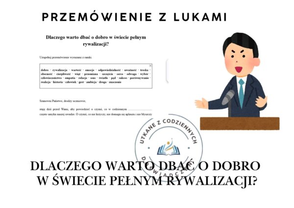 TEKST Z LUKAMI  Dlaczego warto dbać o dobro w świecie pełnym rywalizacji? (Mały Książę, Opowieść wigilijna)