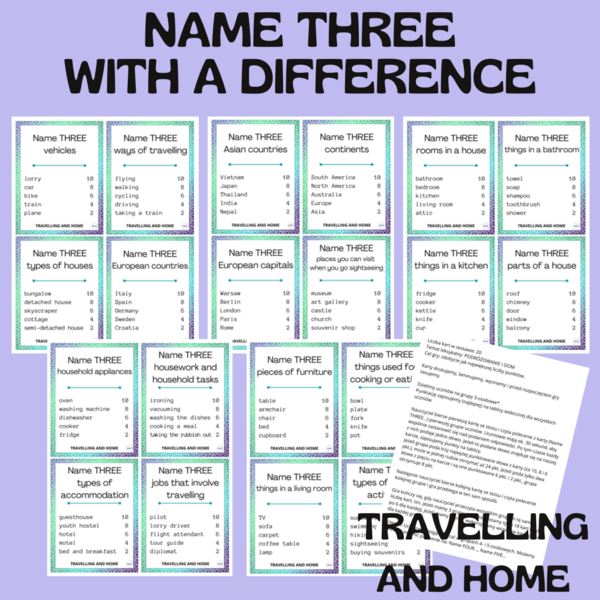NAME THREE… WITH A DIFFERENCE / TRAVELLING AND HOME