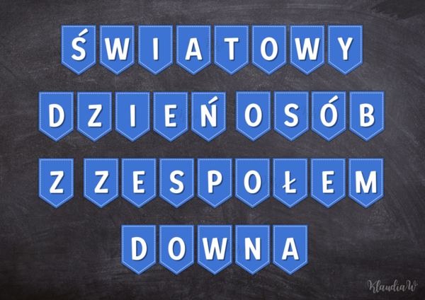 Światowy Dzień Osób z Zespołem Downa - girlanda