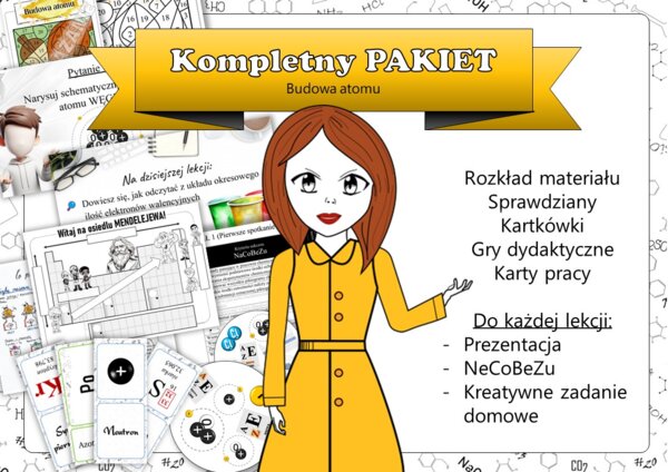 Chemia. Klasa 7. Budowa atomu. Budowa materii. Kompletny PAKIET materiałów do całego działu dla nauczyciela. Prezentacja. Karta pracy. Gra dydaktyczna. Zadanie. Sketchnotka. Powtórzenie wiadomości. Kartkówka. Sprawdzian.