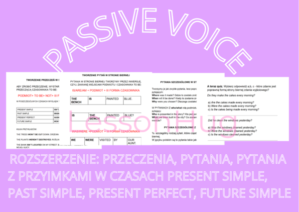 Passive voice rozszerzenie: przeczenia, pytania i pytania z przyimkami