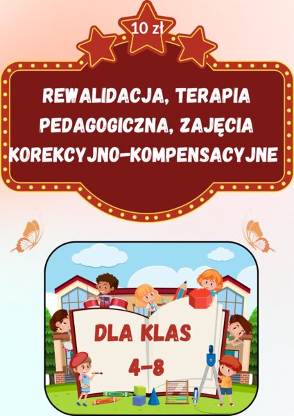 Rewalidacja, terapia, korekcyjno-kompensacyjne 4-8
