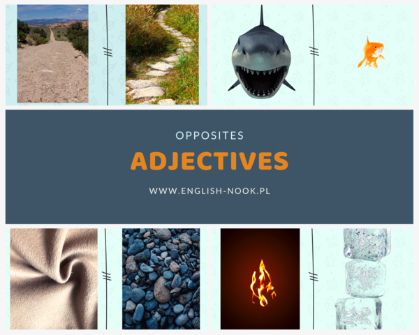 Przymiotniki - przeciwieństwa